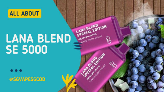 Lana-Blend-SE-5000-(SGVAPECOD)